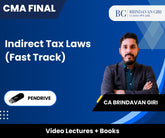 CMA Final Indirect Tax Laws (Fast Track) Video Lectures by CA Brindavan Giri (Pendrive)